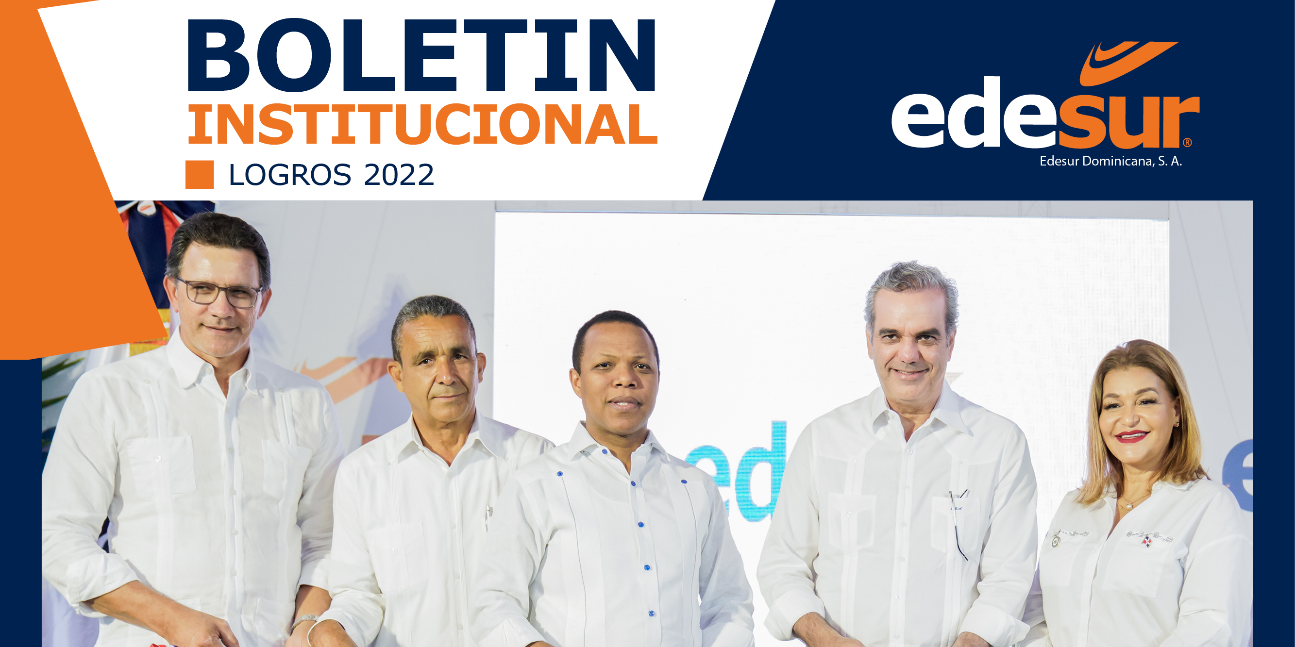 Boletín Institucional Edesur Dominicana, Logros 2022